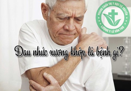 Địa Chỉ Điều Trị Đau Nhức Xương Khớp Ở Thanh Hóa